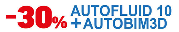 Promotion AUTOFLUID AUTOBIM3D - 2D - 3D - maquettage Revit
